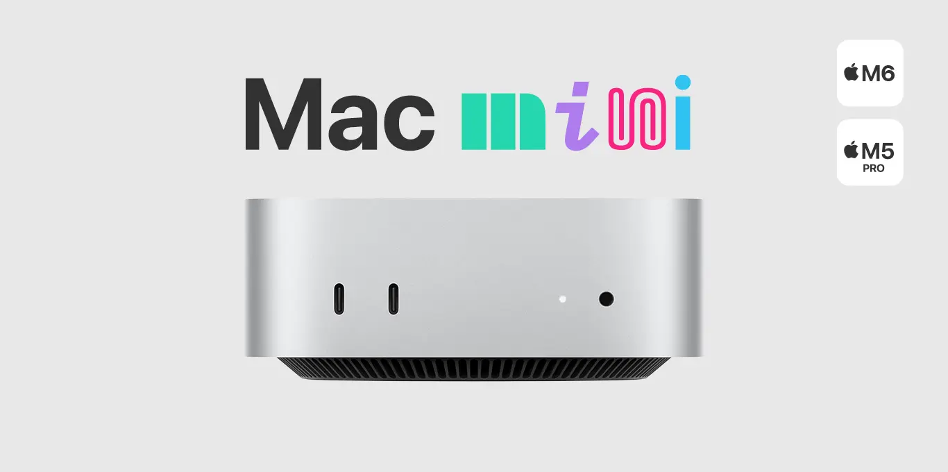 Teaser Mac mini mit M6 und M5 Pro